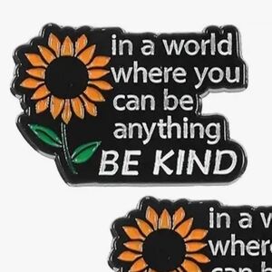 Be Kind Sunflower Enamel Pin - Black, Orange, Green
